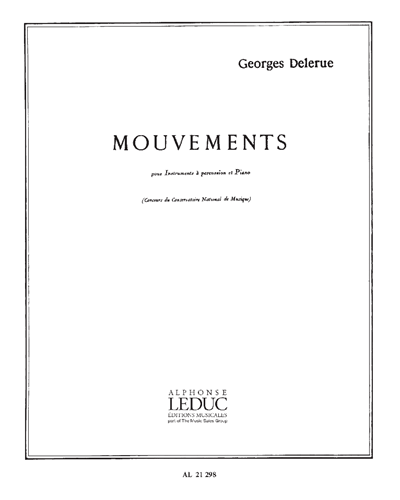 Mouvements pour Instruments à Percussion et Piano — 乔治·德勒吕