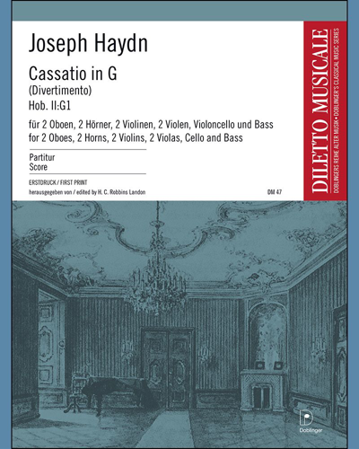 Cassatio (Divertimento) in G major, Hob. II:G1 — 海顿