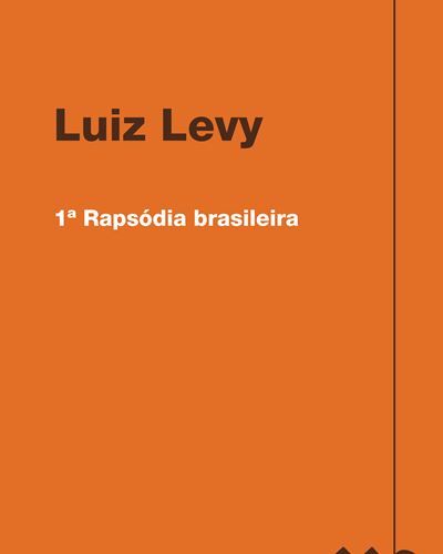 1ª Rapsódia brasileira — Luiz Levy