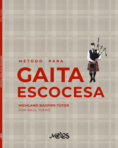 Method for Scottish Bagpipe — Raúl Tuero