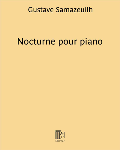 Nocturne for Piano — Gustave Samazeuilh
