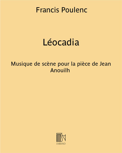 Léocadia — Francis Poulenc