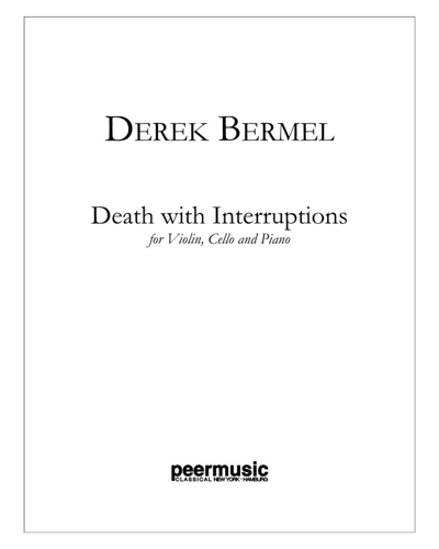 Death with Interruptions — Derek Bermel
