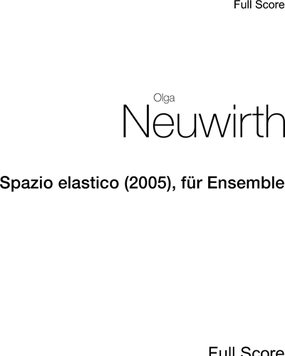 Spazio elastico (2005) — 奥尔加·诺伊维特