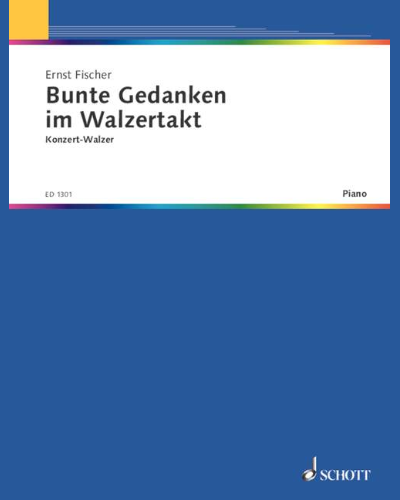 Bunte Gedanken — Ernst Fischer