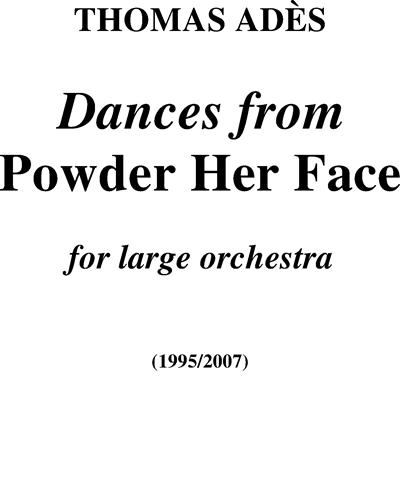 Dances from Powder Her Face — 托马斯·阿德斯