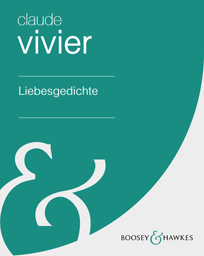 Liebesgedichte — Claude Vivier