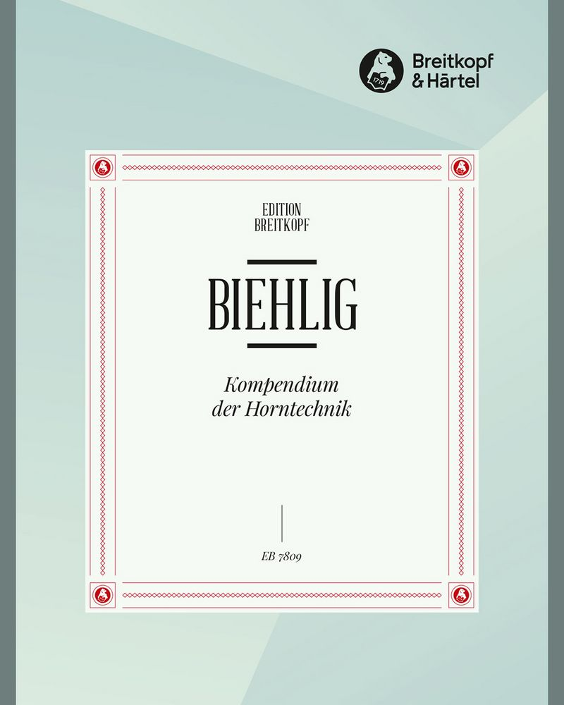 Kompendium der Horntechnik — Karl Biehlig