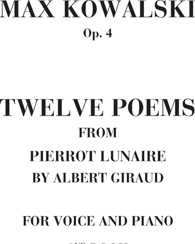 Twelve Poems, op. 4 (Book 2) — Max Kowalski