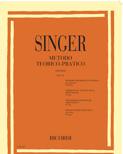 Metodo teorico-pratico per oboe Parte IV — Sigismondo Singer
