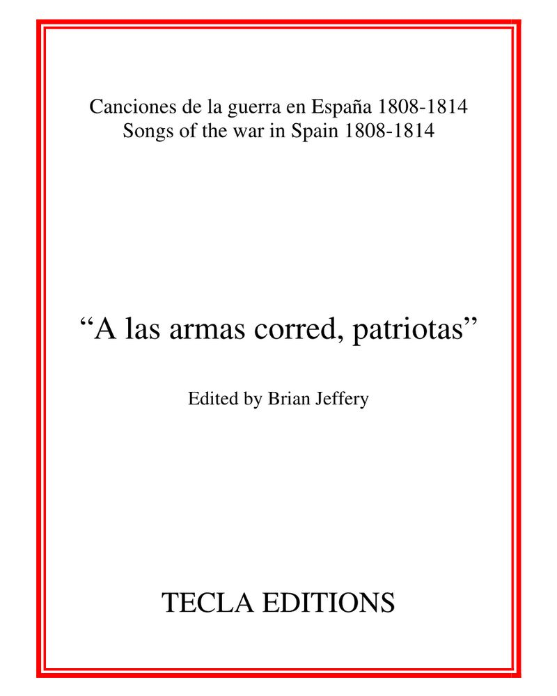 A las armas corred, patriotas — Brian Jeffery