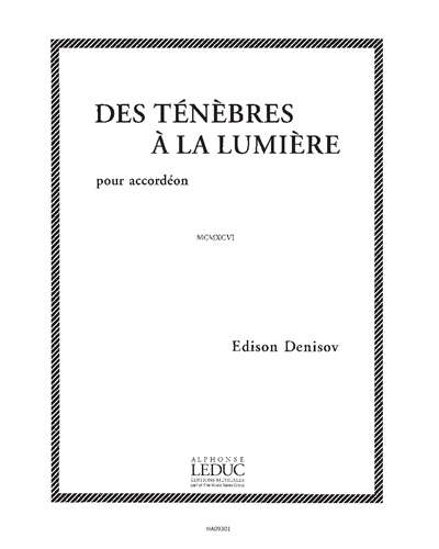 Des Ténèbres à la Lumière — 杰尼索夫