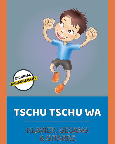 Tschu Tschu Wa — Traditional
