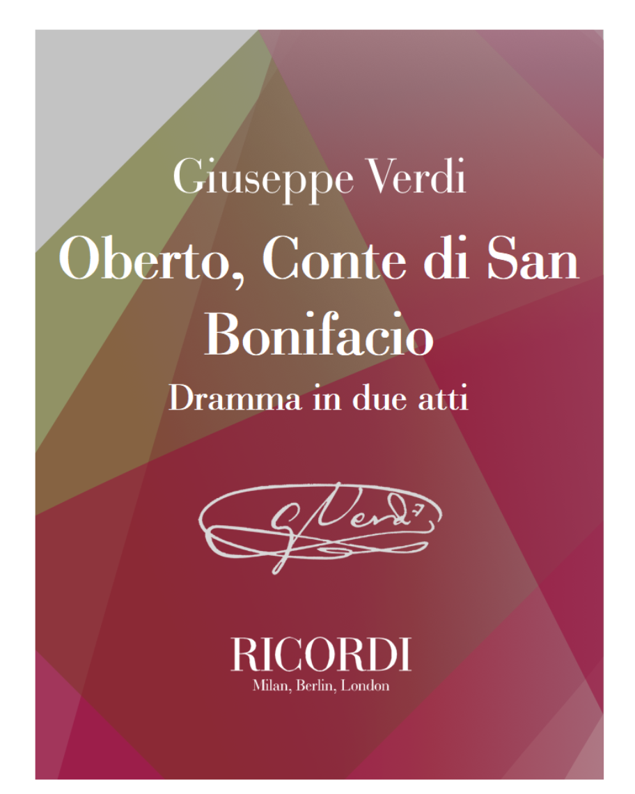 Oberto, Conte di San Bonifacio — 威尔第