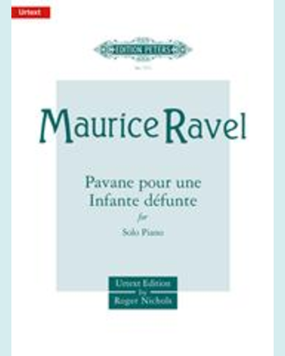 Pavane pour une Infante défunte — 拉威尔