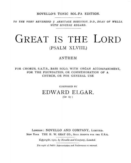 Great is the Lord (Psalm 48), op. 67 — 埃尔加