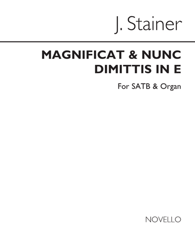 Magnificat & Nunc dimittis (in E) — John Stainer