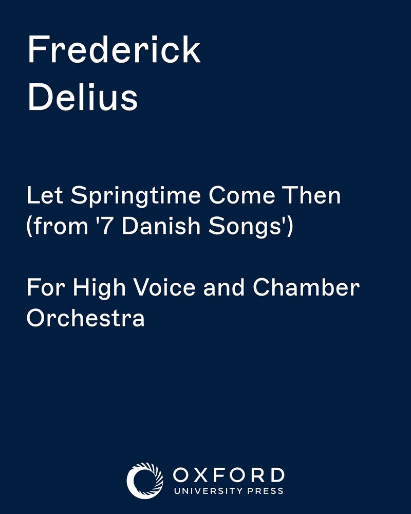 Let Springtime Come Then (from '7 Danish Songs') — 戴留斯