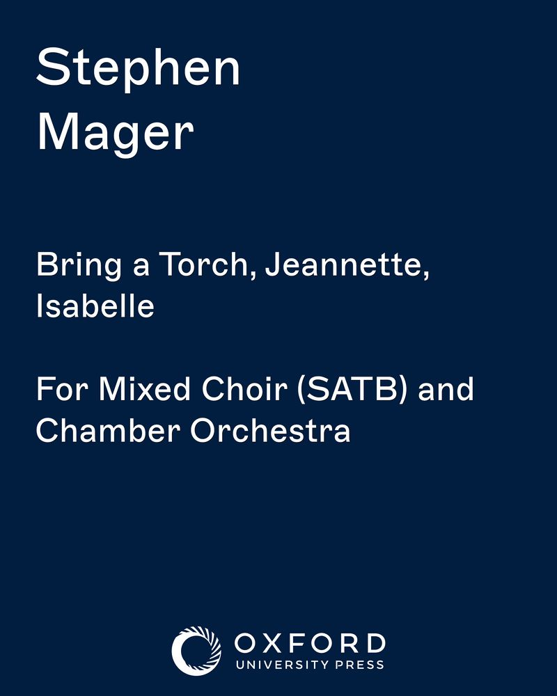 Bring a Torch, Jeannette, Isabelle — Stephen Mager