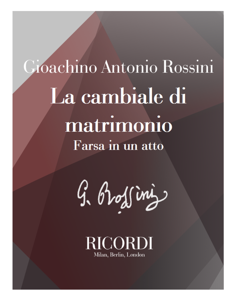 La cambiale di matrimonio — 罗西尼