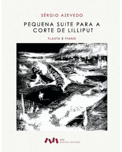 Pequena Suite para a Corte de Lilliput — Sérgio Azevedo