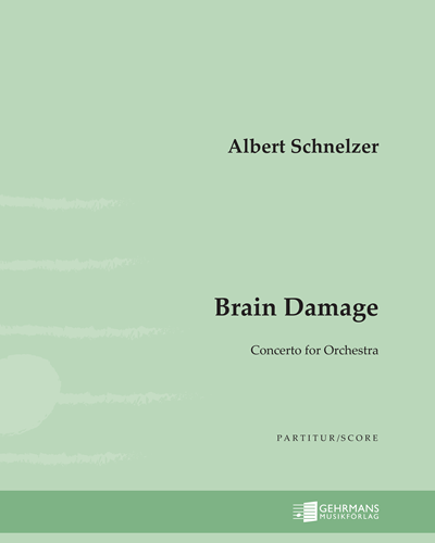 Brain Damage — Albert Schnelzer