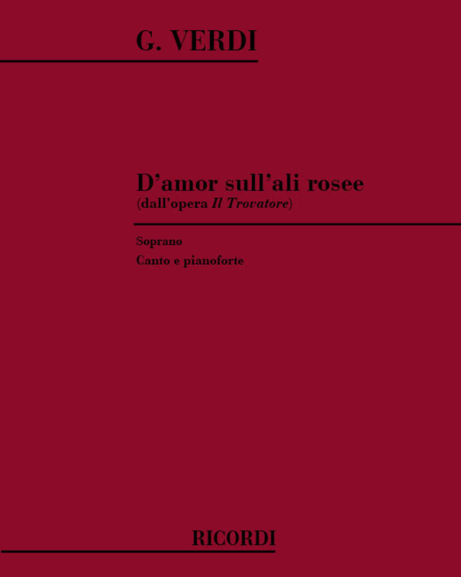 D'amor sull'ali rosee (from 'Il Trovatore') — Giuseppe Verdi