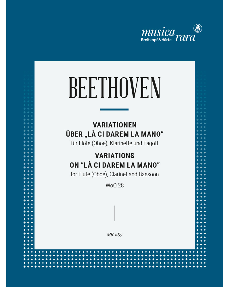 Variationen über „Là ci darem la mano“ aus Mozarts „Don Giovanni“ WoO 28 — 贝多芬