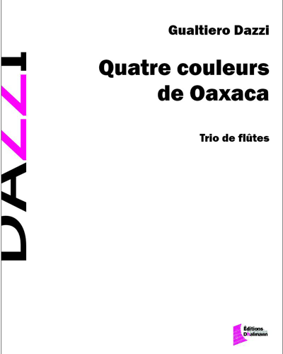 Quatre couleurs de Oaxaca — Gualtiero Dazzi