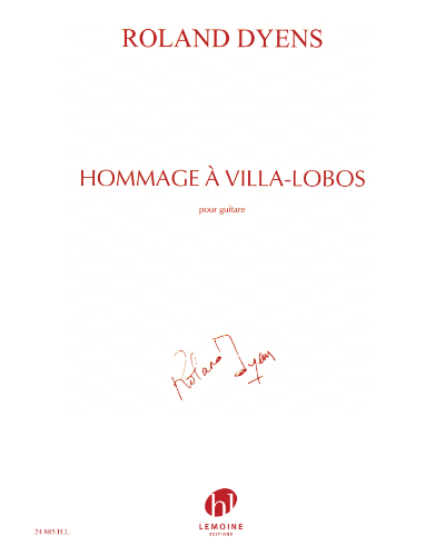 Hommage à Villa-Lobos — Roland Dyens