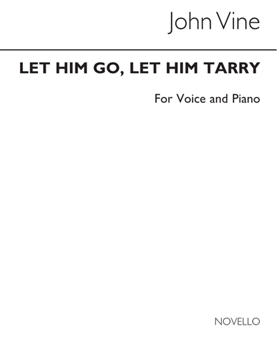 Let Him Go, Let Him Tarry — 佚名