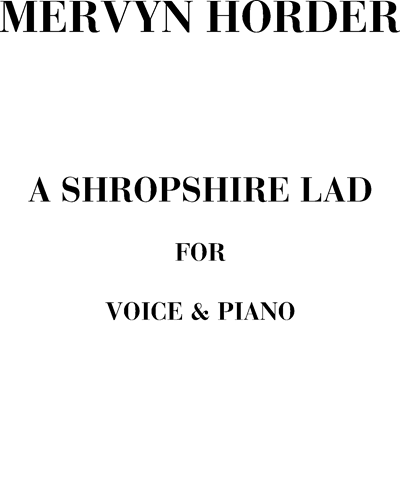 A Shropshire Lad — Mervyn Horder
