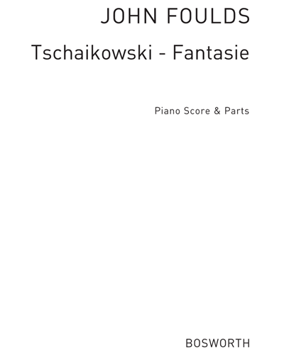 Tchaikovsky-Fantasie — 柴可夫斯基