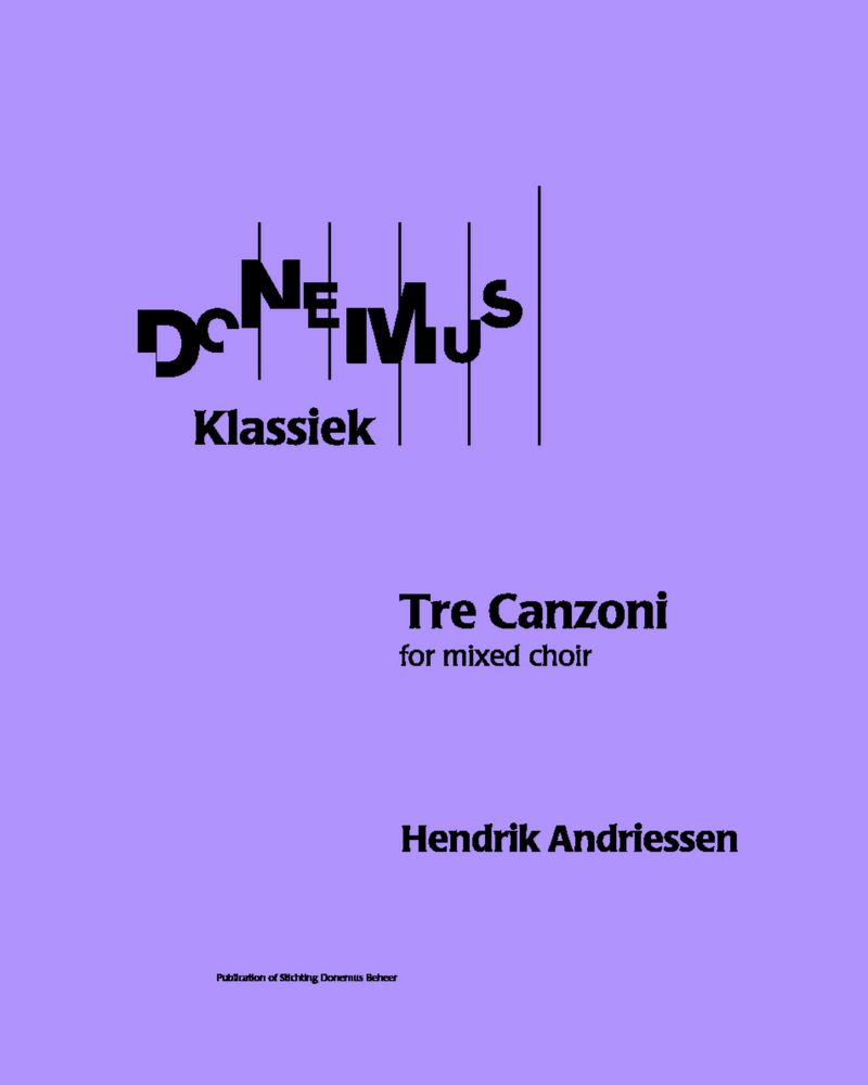 Tre Canzoni — Hendrik Andriessen