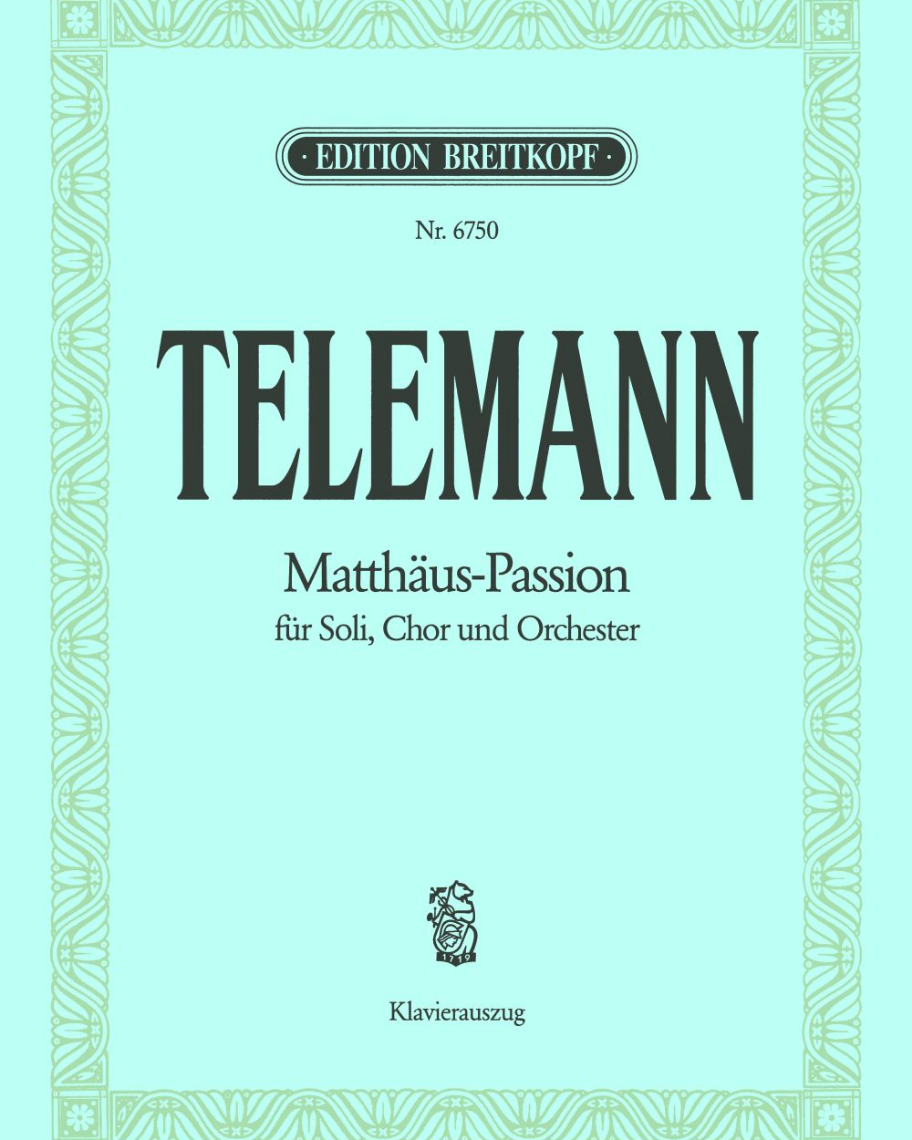 St. Matthew Passion — 泰勒曼