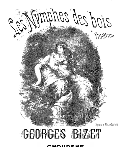 Les Nymphes Des Bois — 比才