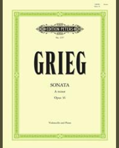Cello Sonata in A minor Op.36 — Edvard Grieg