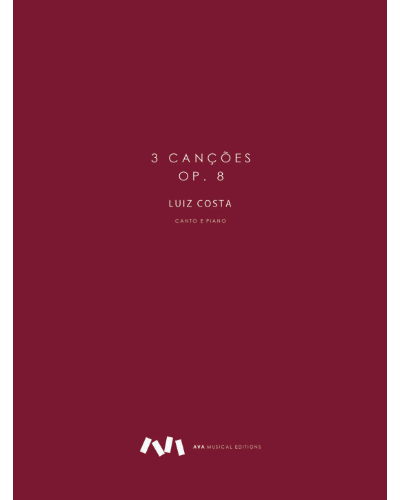 Three Songs, op. 8 — Luiz Costa