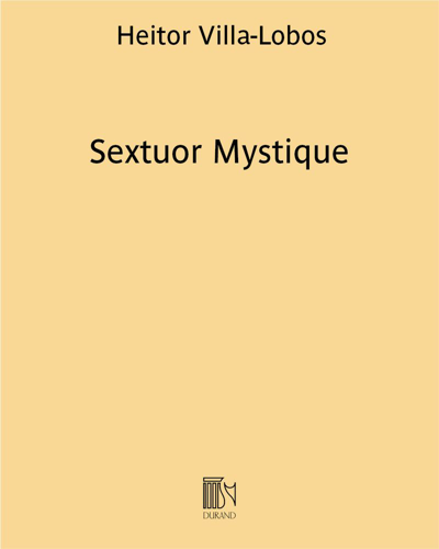 Sextuor Mystique — 维拉-洛博斯