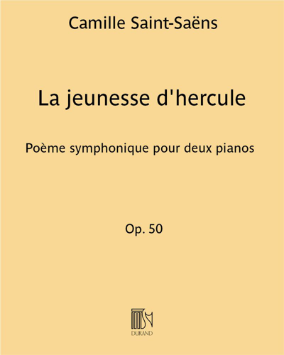 La Jeunesse d'Hercule, op. 50 — 圣-桑