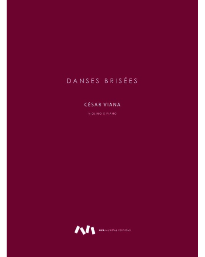 Danses Brisées — César Viana