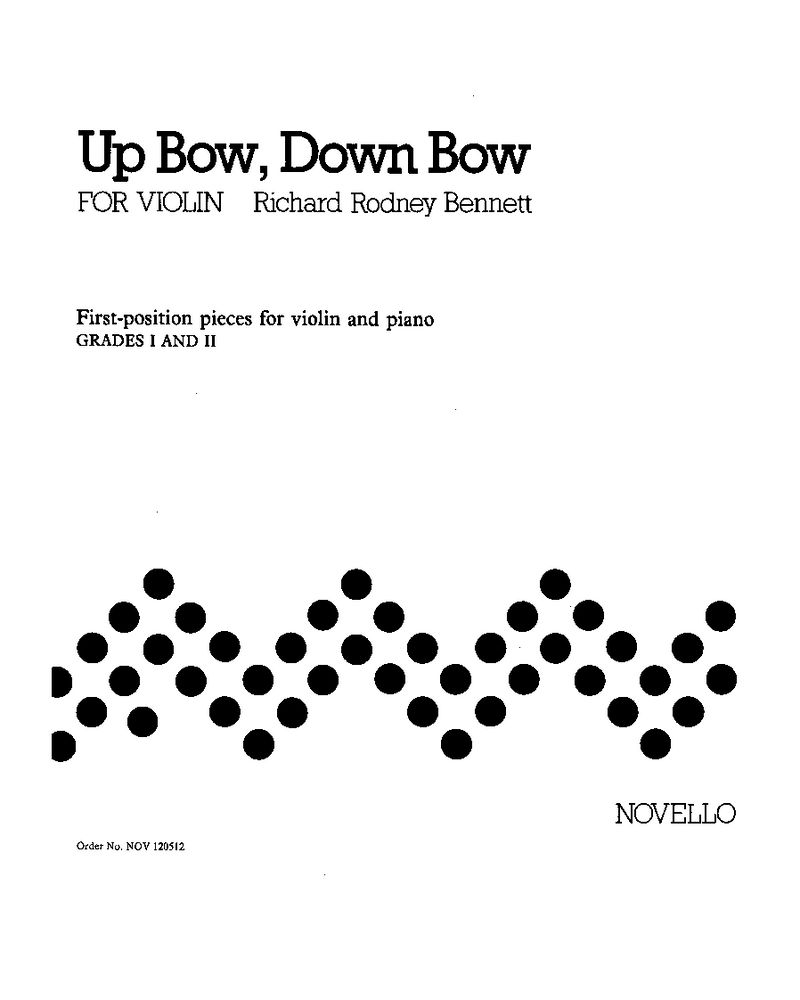 Up Bow, Down Bow for Violin — Richard Rodney Bennett