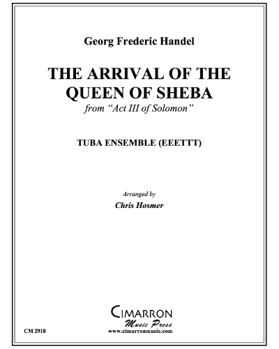 The Arrival of the Queen of Sheba (from Act III of 'Solomon') — 亨德尔
