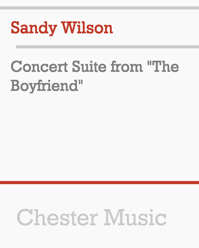 The Boyfriend — Sandy Wilson