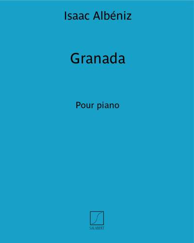 Granada (Excerpt No. 1 from 'Suite espagnole') — 阿尔贝尼斯