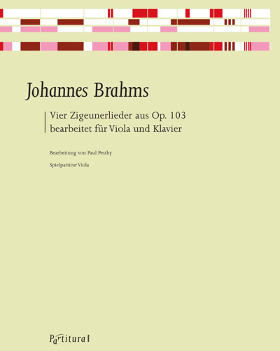 Four Gipsy Songs from op. 103 (Arrangement for Viola and Piano) — 勃拉姆斯