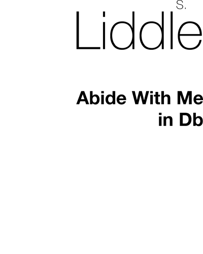 Abide with Me, No. 2-4 — Samuel Liddle