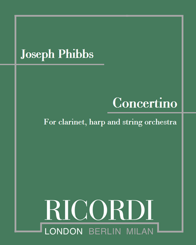 Concertino for Clarinet, Harp and String Orchestra — Joseph Phibbs