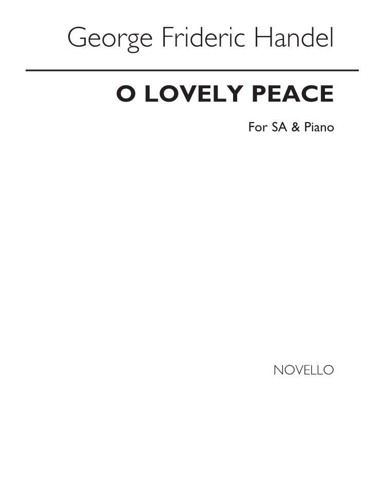 O Lovely Peace! — 亨德尔