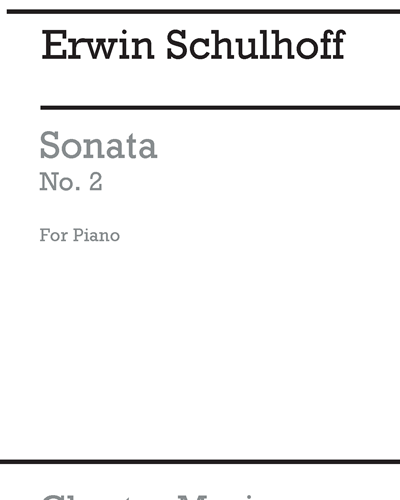Sonata No. 2 for Piano — Erwin Schulhoff